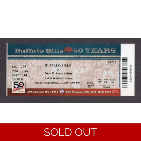 2009 NFL New Orleans Saints @ Buffalo Bills 9/27 Full Ticket BREES SUPER BOWL YR